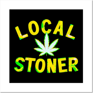 Local Stoner Posters and Art